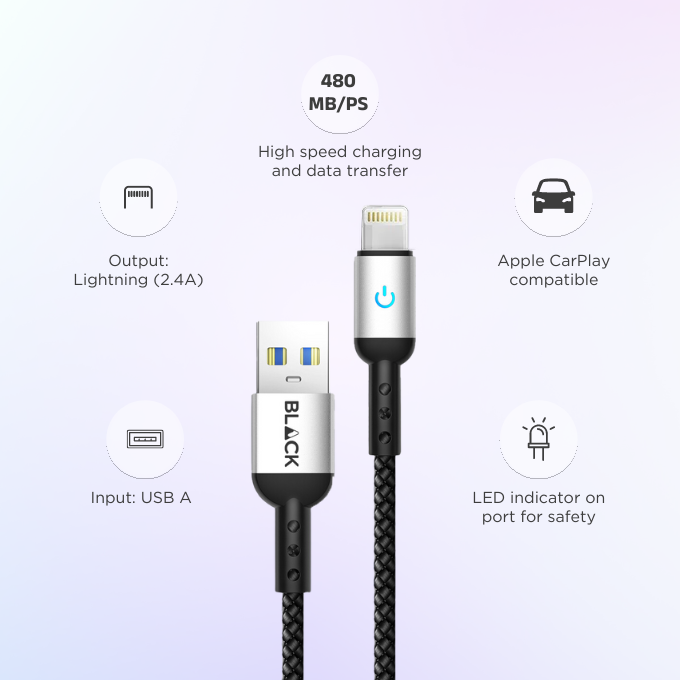 BLACK Cable Strong&Fast Nylon USB A to Apple, 25k+ bend, LED, 1.2m, 1Yr warranty BLACK Cable Strong&Fast Nylon USB A to Apple, 25k+ bend, LED, 1.2m, 1Yr warranty
